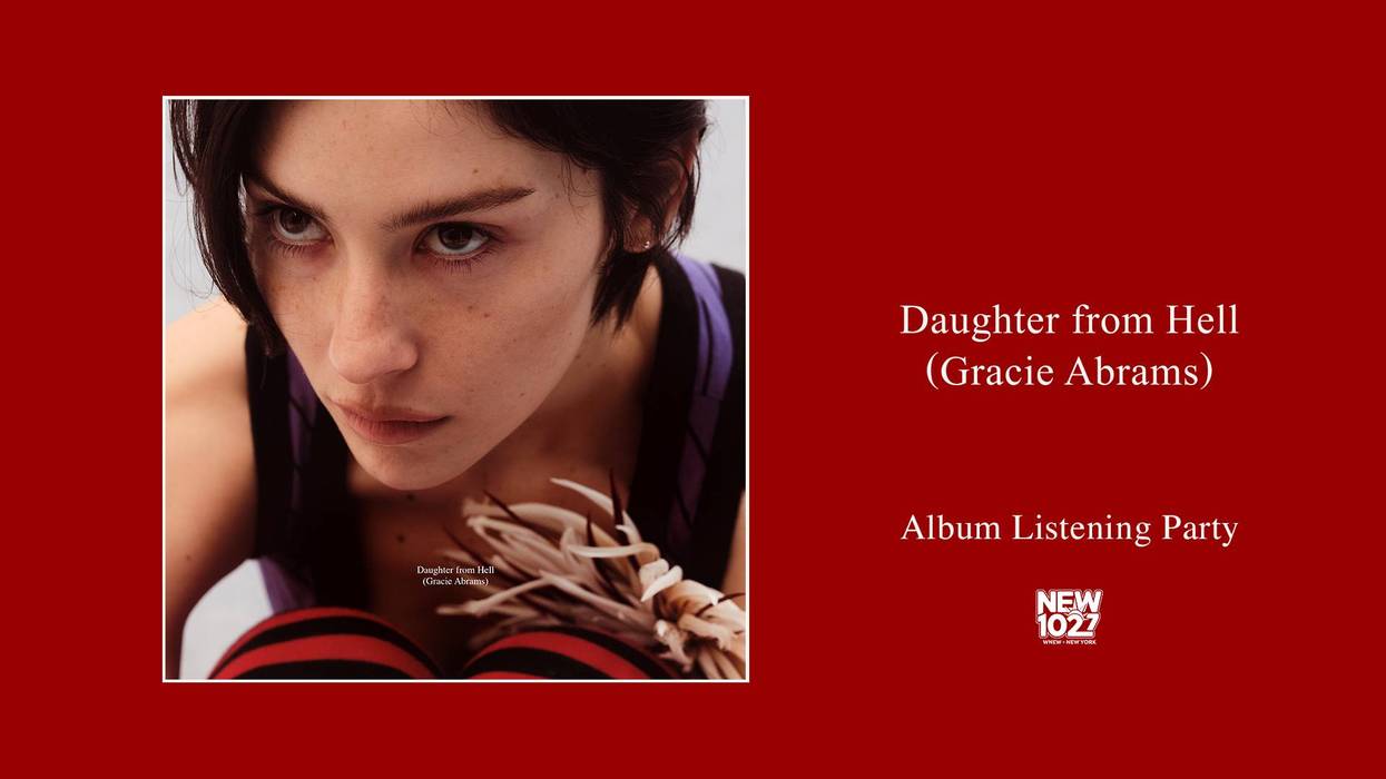 Enter For the Chance to go to NEW 102.7's Gracie Abrams Album Listening Party!