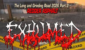 Exhumed at El Corazon