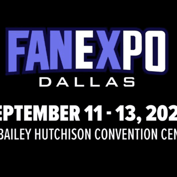 Fan Expo Dallas is at the Kay Bailey Hutchison Convention Center in Dallas