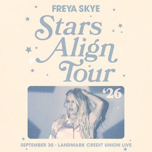 Freya Skye - Stars Align Tour