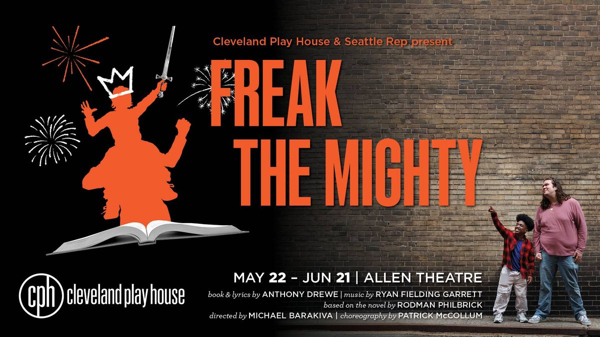Freak the Mighty play poster: Silhouette of child knight on shoulders; actors look up at title.