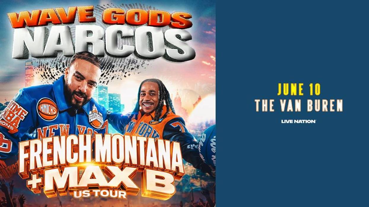 French Montana & Max B "Wave Gods Narcos" US Tour poster. June 10, The Van Buren.
