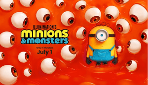 MINIONS AND MONSTERS