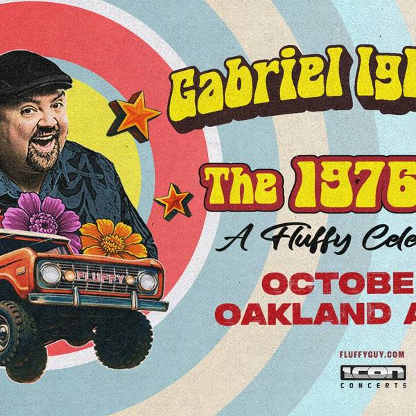 Gabriel Iglesias Oakland 2026