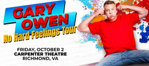 Gary Owen - No Hard Feelings Tour
