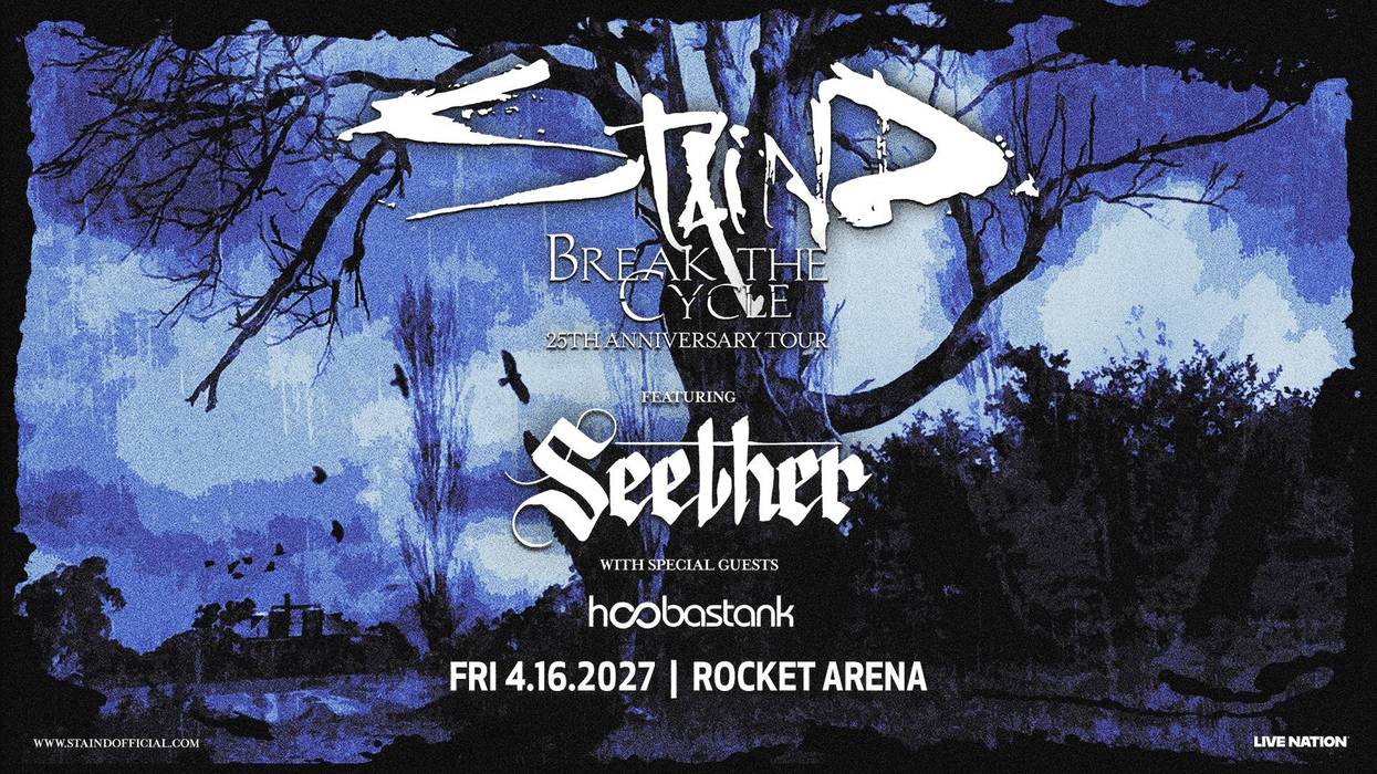 See Staind live with special guests Seether & Hoobastank at Rocket Arena!