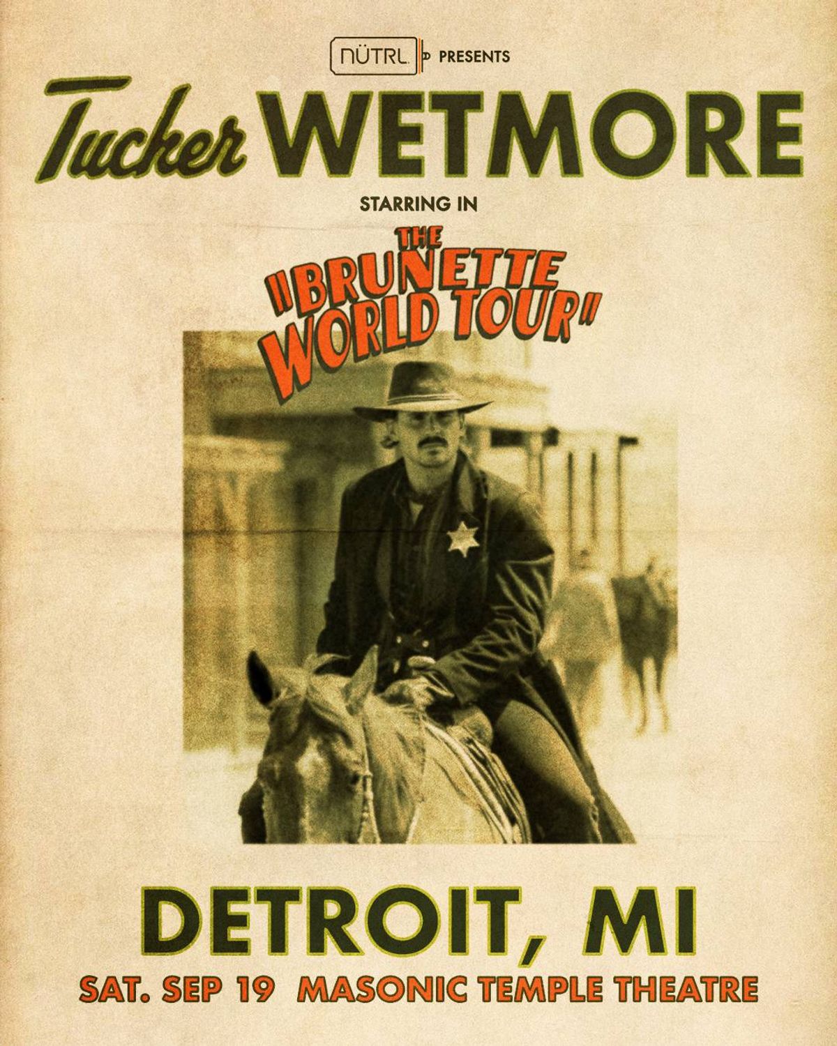 You Could Go See Tucker Wetmore!
