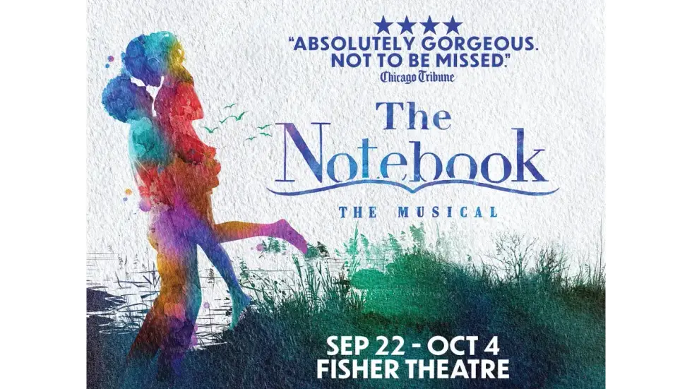 Win tickets to see The Notebook the Musical!