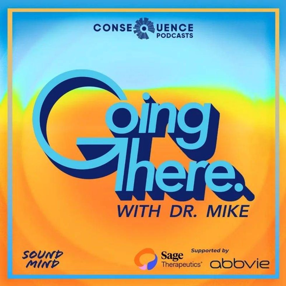Going There with Dr. Mike