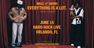 Wale & Smino: Everything is A Lot