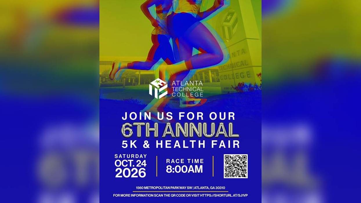 Graphic promoting Atlanta Technical College’s 6th Annual 5K Walk/Run and Health Fair on Saturday, October 24.