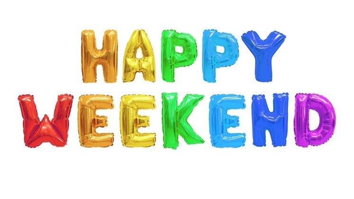 Happy weekend