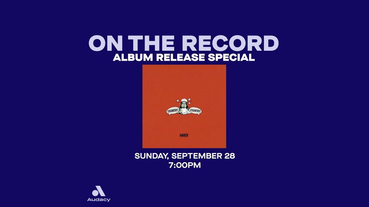 HARDY: On The Record