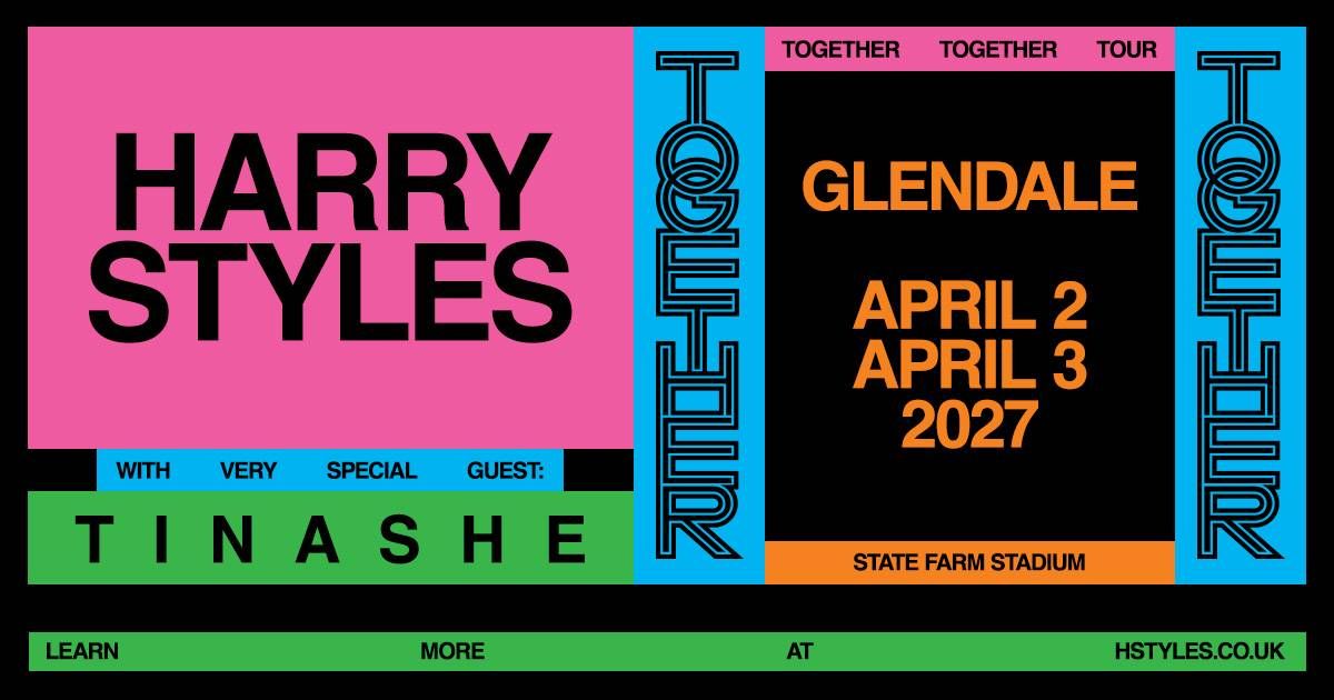 Harry Styles Together Together Tour poster with Tinashe, Glendale, April 2-3, 2027.