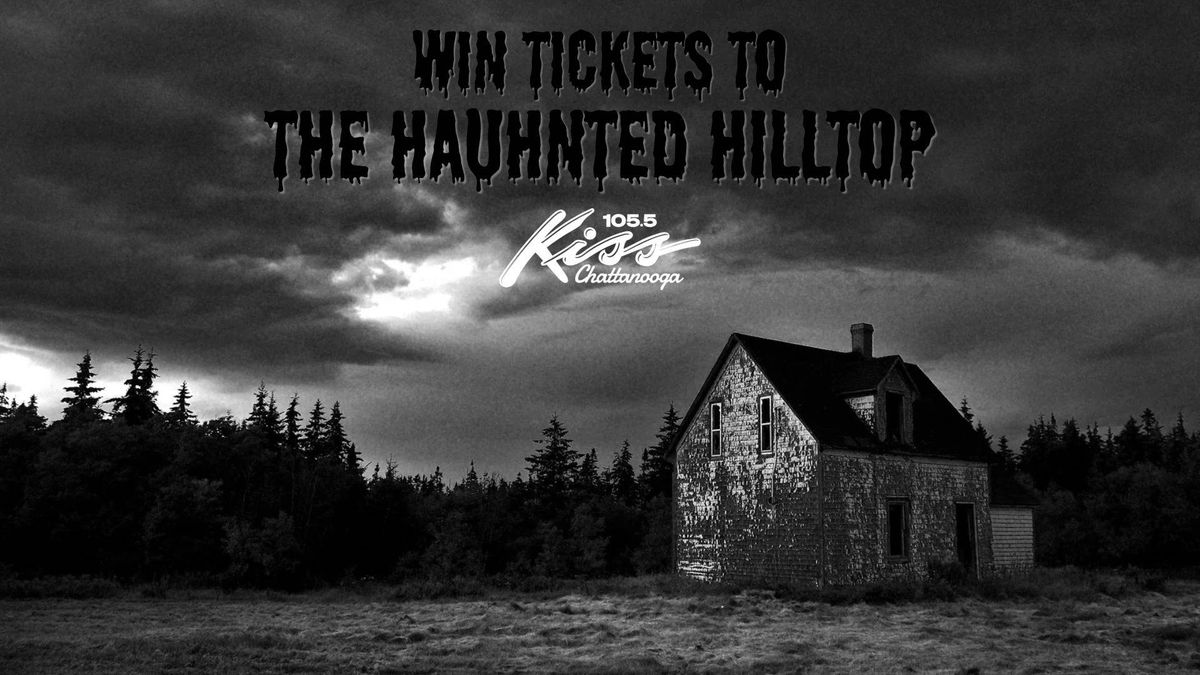 Haunted Hilltop