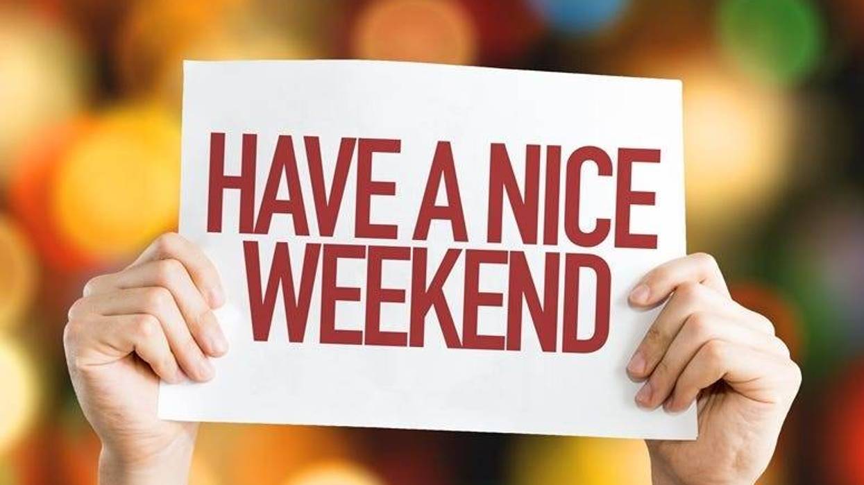 Have a Nice Weekend placard with bokeh background