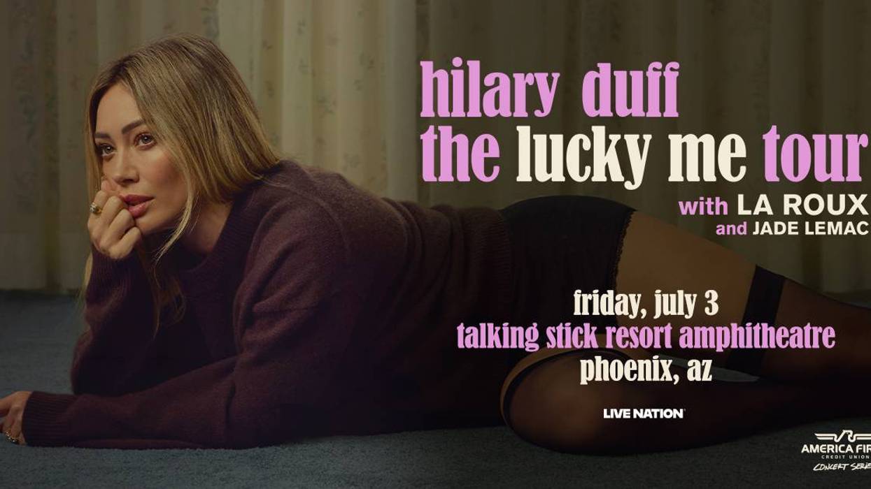 Hilary Duff The Lucky Me Tour poster. Singer lies pensive; Phoenix concert details for July 3.