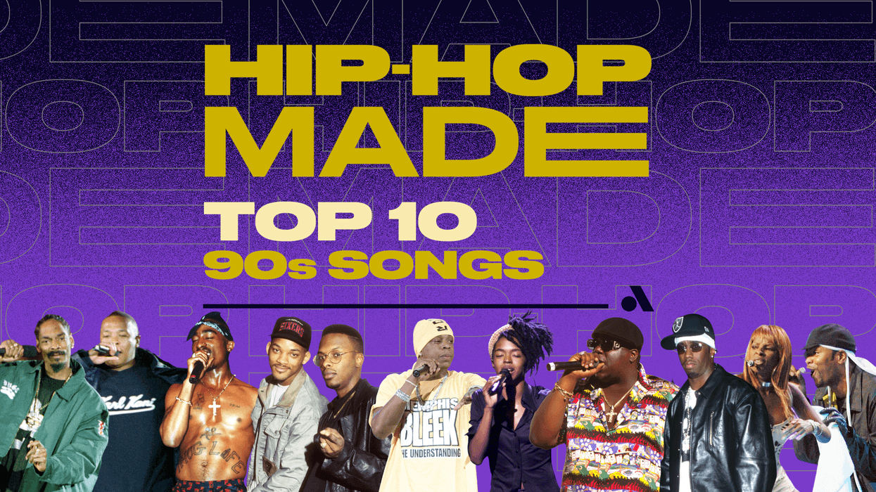 Hip Hop Made Top 10 90s Songs