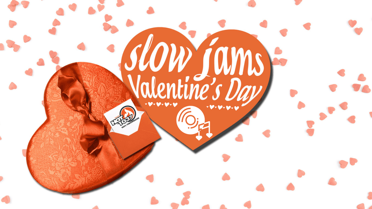 HOT 103.7 Slow Jams Valentine's Day Weekend