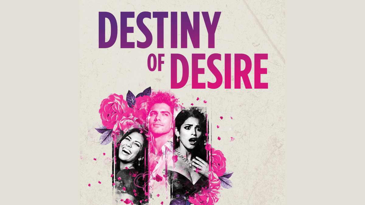https://www.denvercenter.org/tickets-events/destiny-of-desire-a-telenovela-play-with-music/