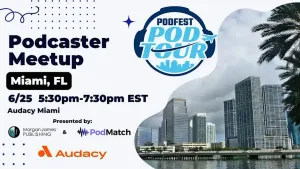 Miami Podcasters Meetup