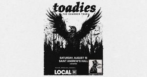 Toadies at Saint Andrew's Hall