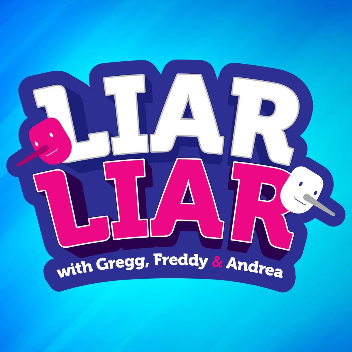 Liar, Liar with Gregg, Freddy & Andrea