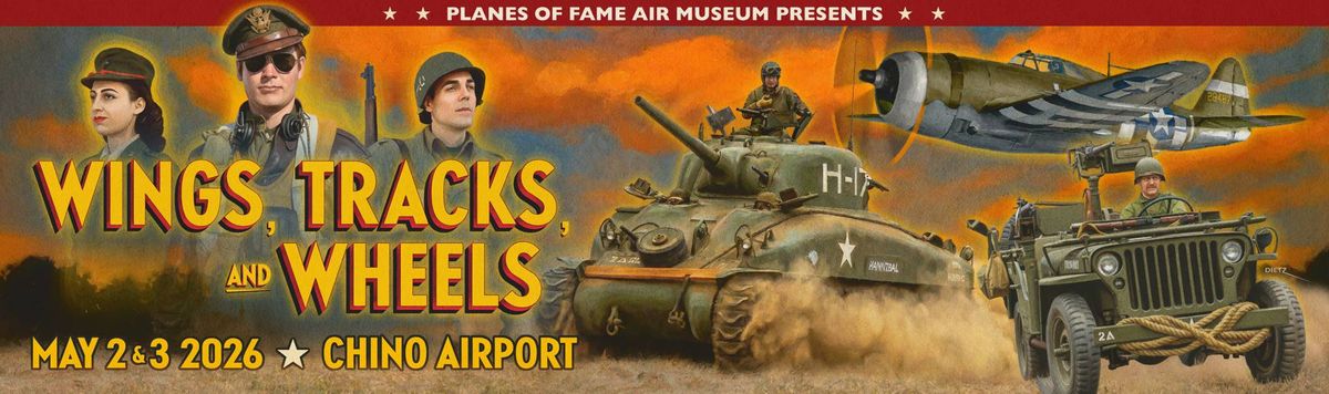 Wings, Tracks, and Wheels 2026 Tickets!