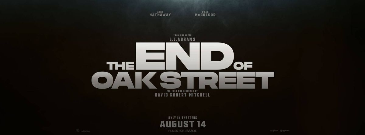 THE END OF OAK STREET Ticket Giveaway