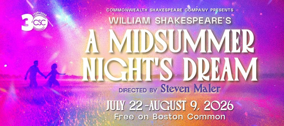 Shakespeare on the Common "A Midsummer Night's Dream" Ticket Giveaway