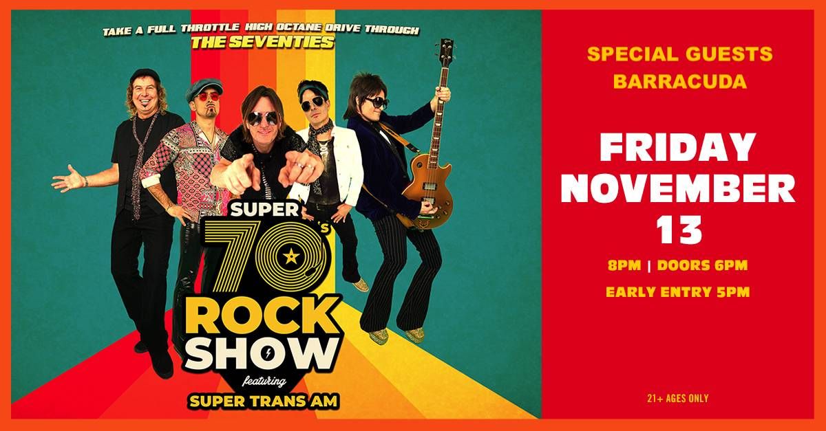 Enter to Win Tickets to Super 70's Rock Show