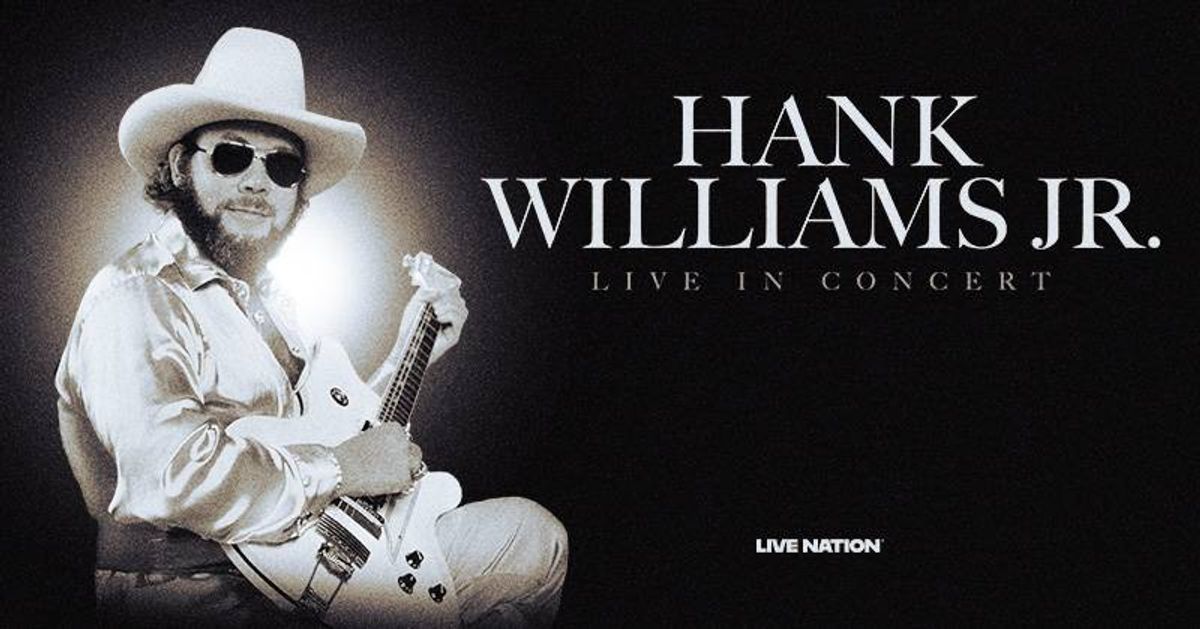 Win Tickets To Hank Williams Jr.