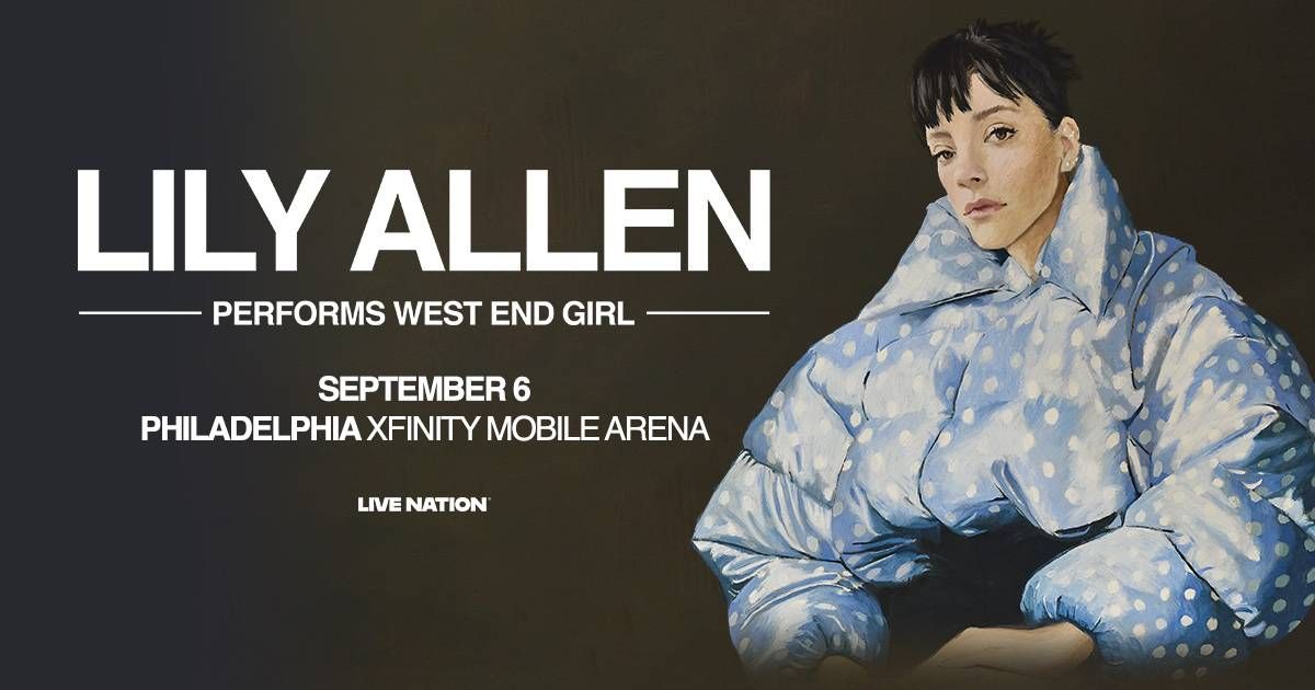 Your chance to win tickets to see Lily Allen on September 6th at Xfinity Mobile Arena