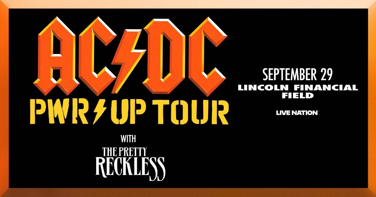 Your chance to win tickets to see AC/DC “Power Up Tour” on September 29th 2026 at Lincoln Financial Field