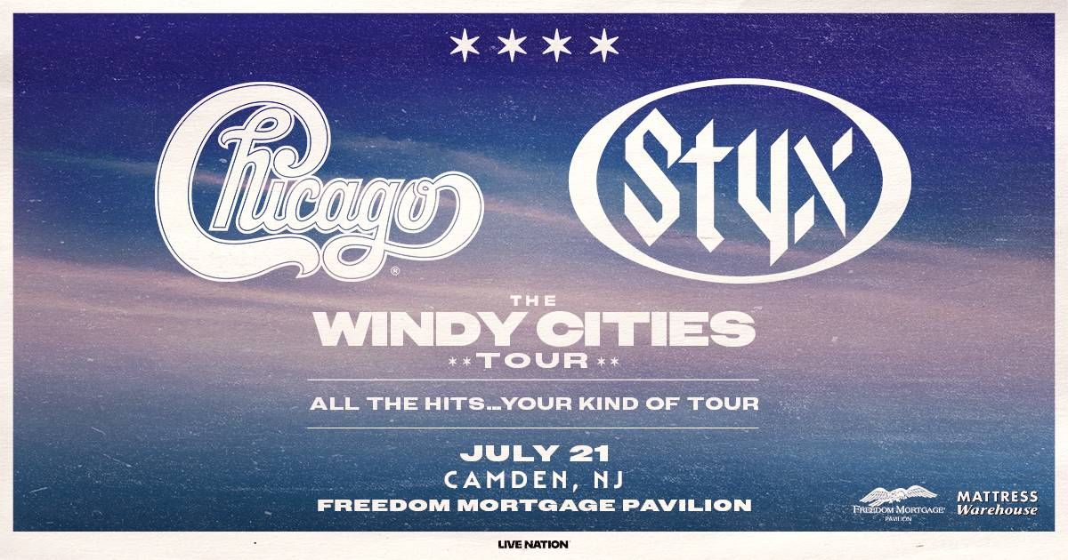 Your chance to win tickets to Chicago & Styx July 21, 2026 at Freedom Mortgage Pavilion