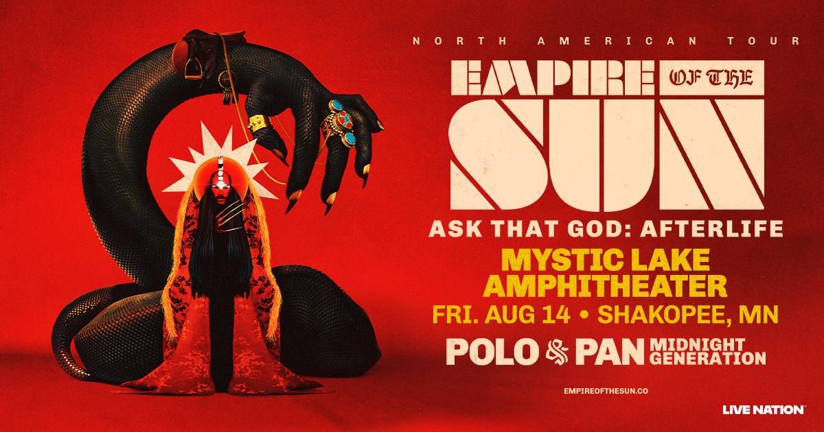 Your chance to see Empire of the Sun