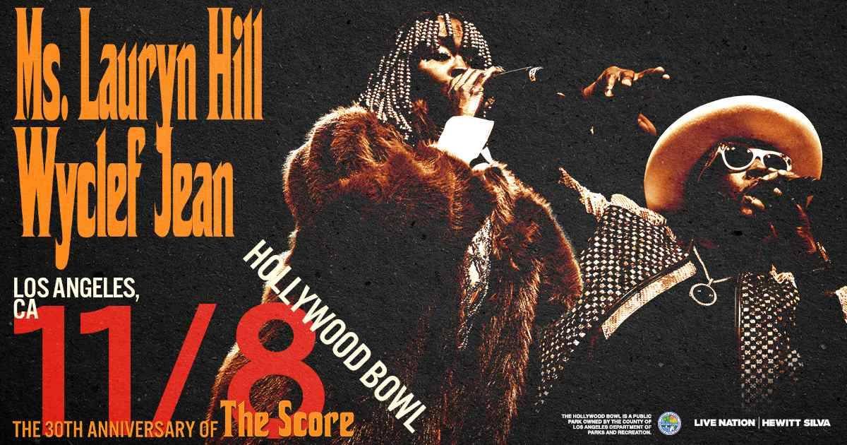 Enter for a chance to win tickets to see Ms. Lauryn Hill & Wyclef Jean at the Hollywood Bowl