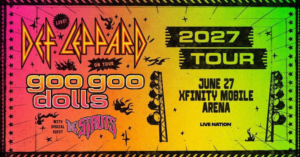 Your chance to win tickets to see Def Leppard with Goo Goo Dolls on June 27, 2027