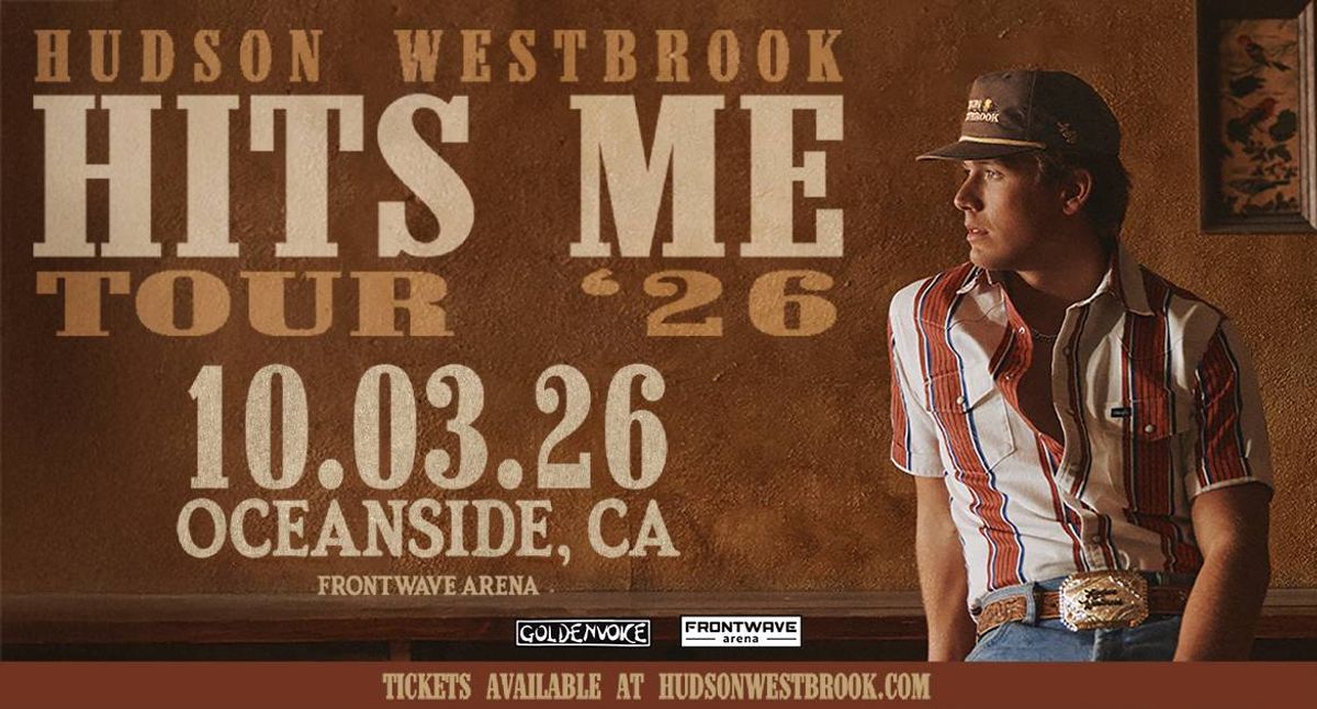 Tammy's College of Hollywood Knowledge: Hudson Westbrook Tickets