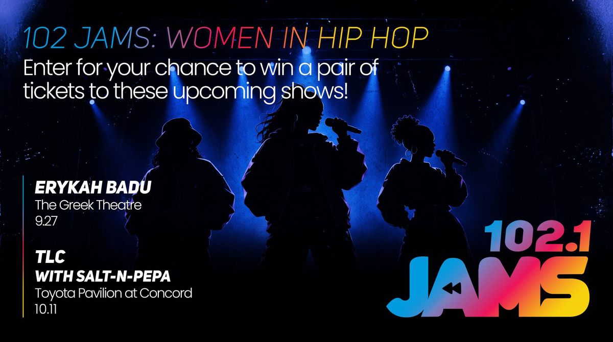 Enter for your chance to win the 102 Jams Women in Hip Hop Prize Pack!