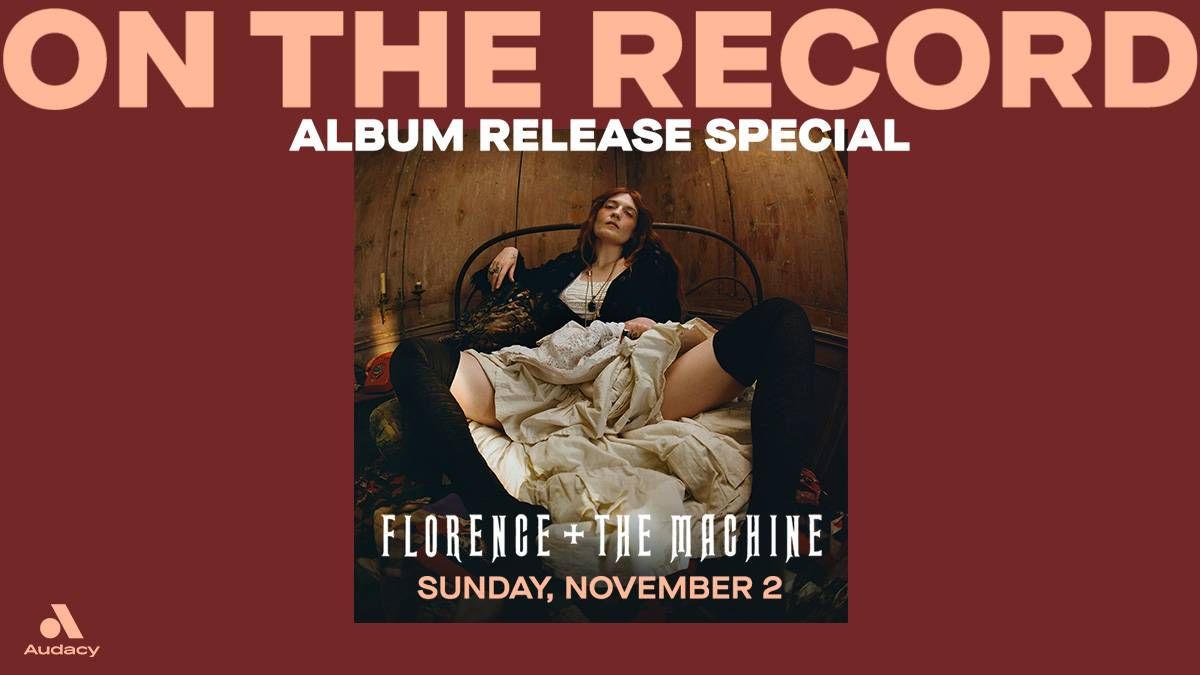Listen to 'Florence + The Machine: On The Record' to go inside the new album, 'Everybody Scream'