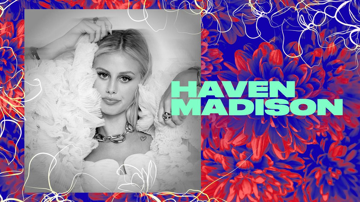 Haven Madison on new music and sharing the stage at 'Leading Ladies': 'I just feel so inspired'