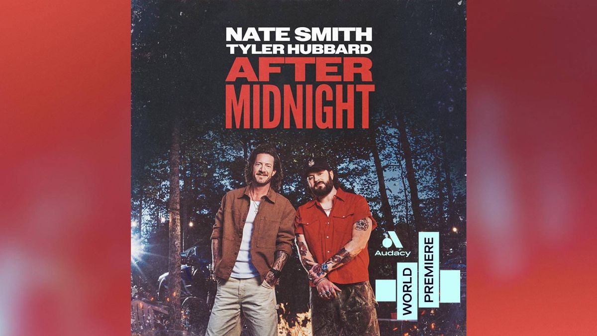 WORLD PREMIERE: Nate Smith featuring Tyler Hubbard - 'After Midnight'