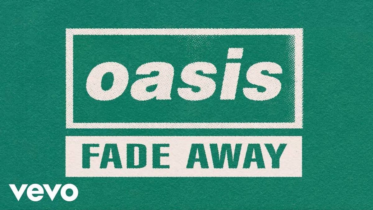 Oasis Shares New Lyric Video for 'Fade Away'