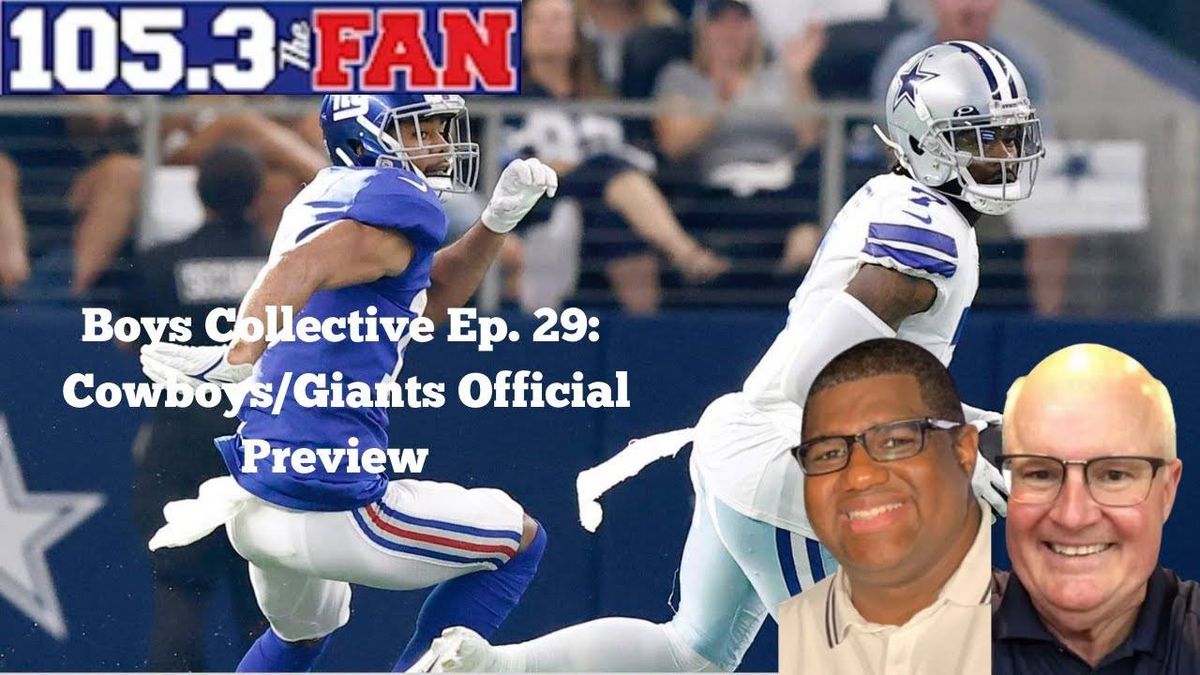 Boys Collective: Cowboys-Giants preview