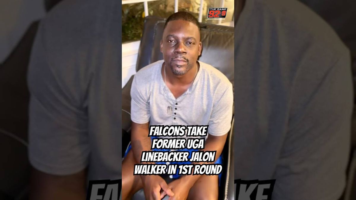 Falcons select Jalon Walker, James Pearce Jr in first round of NFL draft