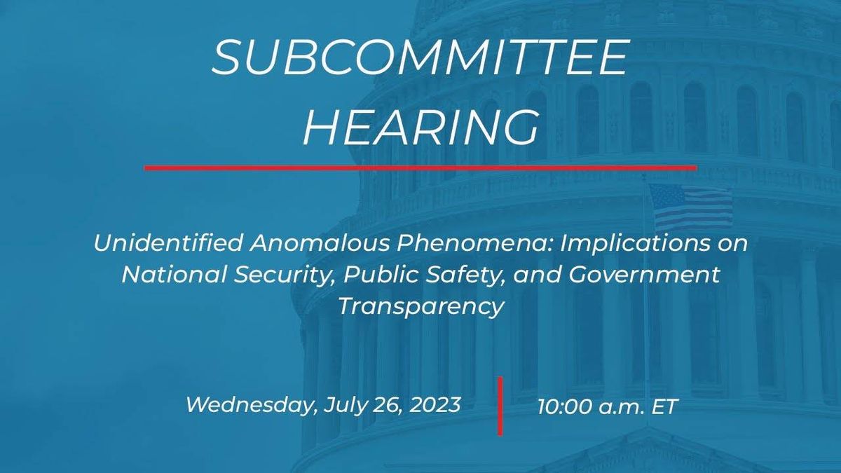 Air Force officer details UFO sighting as lawmakers discuss crashed alien spacecrafts and more at Congressional hearing