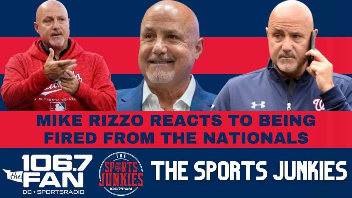 Mike Rizzo tells Junkies about Nationals firing, bright future for club, belief he was still best man for job