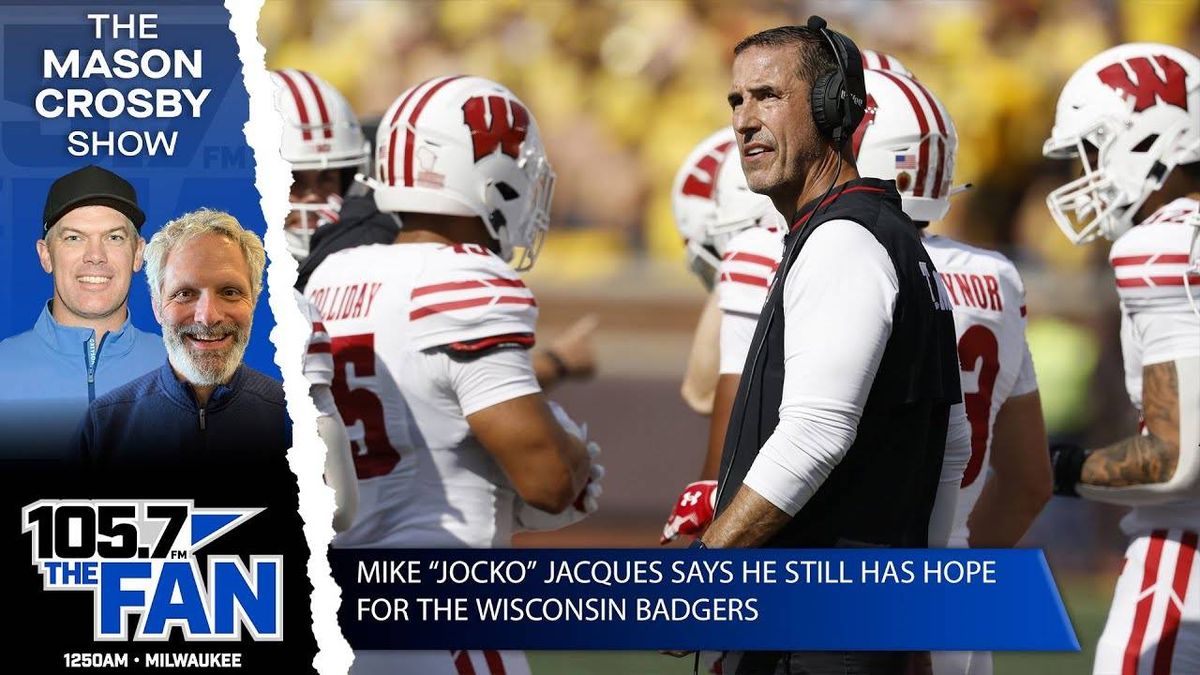 Mike "Jocko" Jacques "Still Has Hope" For The Badgers Future