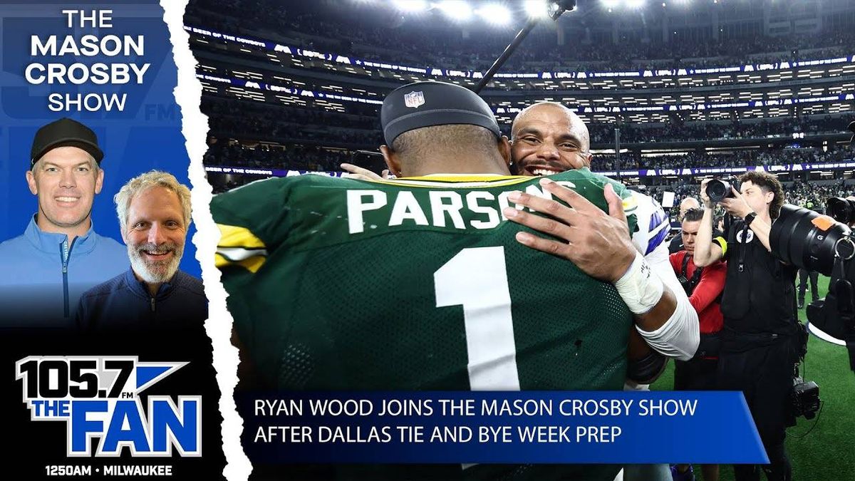 Ryan Wood On The Mason Crosby Show Ahead of Bye Week